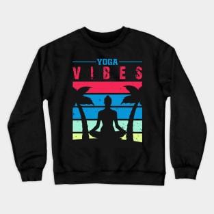 Yoga vibes Crewneck Sweatshirt